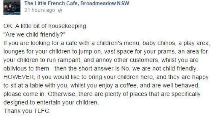 Unruly kids unwelcome: The cafe's original Facebook post, since removed.